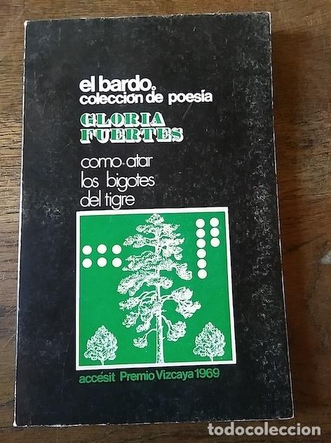 Libros: C&Oacute;MO ATAR LOS BIGOTES DEL TIGRE - Gloria Fuertes - Foto 1