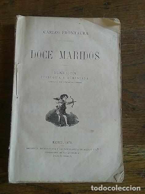 Libros: DOCE MARIDOS - Carlos Frontaura - Foto 1
