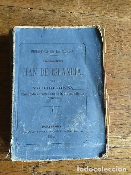 Libros: HAN DE ISLANDIA. TOMO I - V&iacute;ctor Hugo - Foto 1