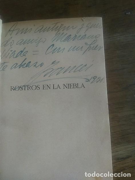 Libros: ROSTROS EN LA NIEBLA (dedicado) - Jos&eacute; Franc&eacute;s - Foto 2