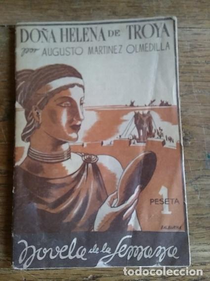 Libros: DO&Ntilde;A HELENA DE TROYA - Augusto Mart&iacute;nez Olmedilla - Foto 1