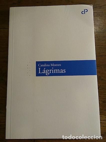Libros: L&Aacute;GRIMAS - Catalina Montes - Foto 1