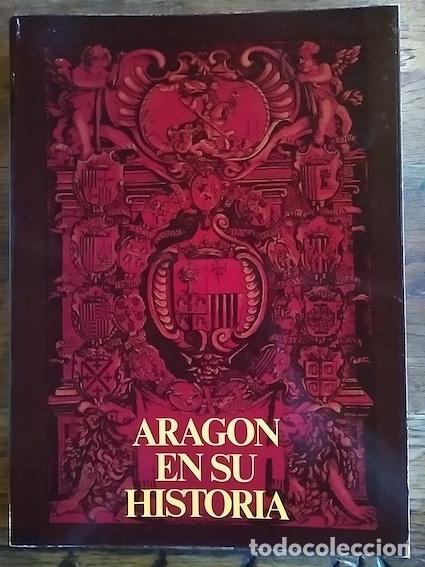 Libros: Arag&oacute;n en su historia - VV.AA. - Foto 1
