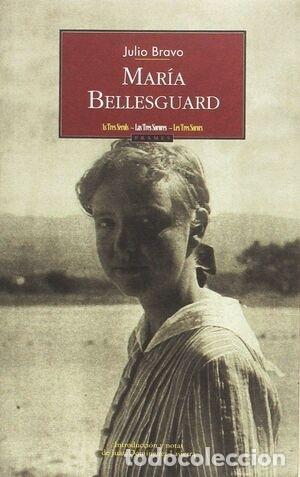 Libros: MAR&Iacute;A BELLESGUARD - BRAVO, JULIO - Foto 1
