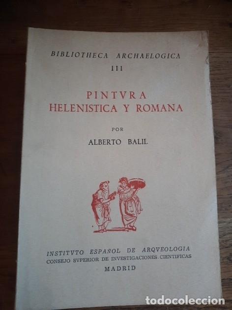 Libros: PINTURA HELEN&Iacute;STICA Y ROMANA - Alberto Balil - Foto 1