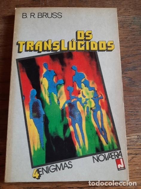 Libros: OS TRANSL&Uacute;CIDOS - B. R. Bruss - Foto 1
