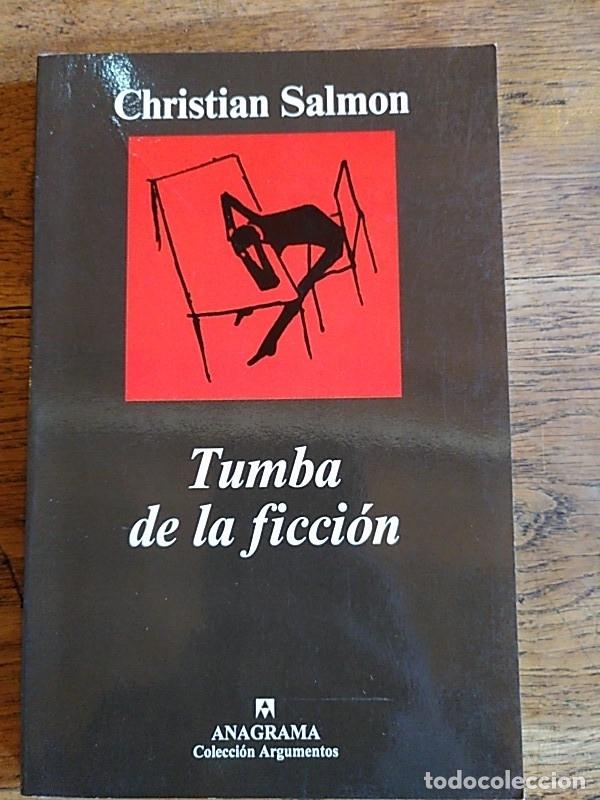 Libros: TUMBA DE LA FICCI&Oacute;N. - CHRISTIAN SALMON - Foto 1