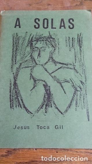 Libros: A SOLAS - Toca Gil, Jes&uacute;s - Foto 1