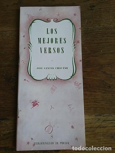 Libros: LOS MEJORES VERSOS DE JOS&Eacute; SANTOS CHOCANO - - Foto 1