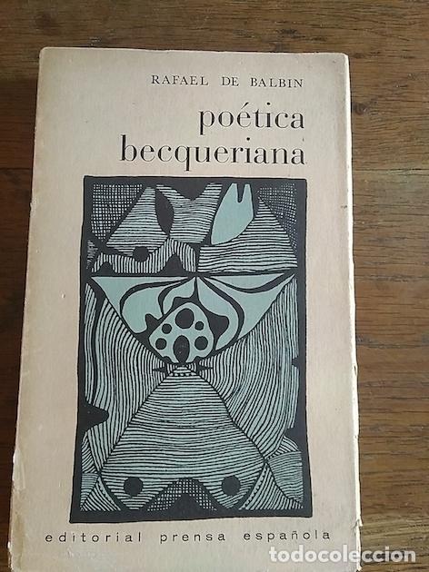 Libros: PO&Eacute;TICA BECQUERIANA - Balb&iacute;n, Rafael de - Foto 1