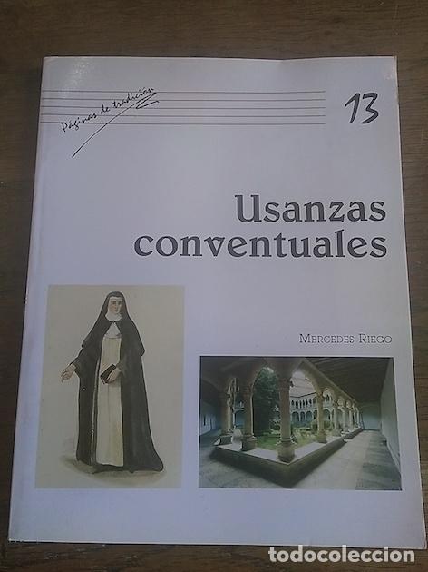 Libros: USANZAS CONVENTUALES - Riego, Mercedes - Foto 1