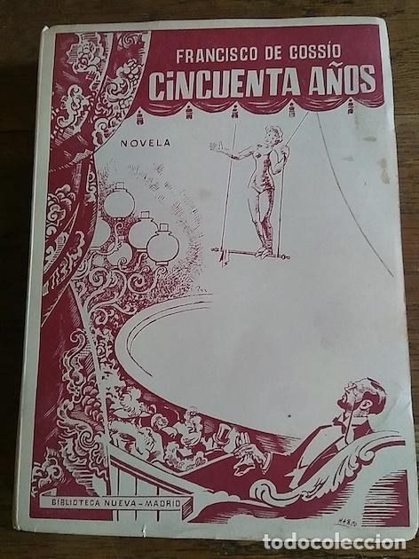 Libros: CINCUENTA A&Ntilde;OS - Francisco de Coss&iacute;o - Foto 1