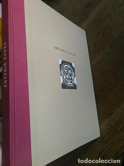 Libros: ANTONIO SAURA. Cat&aacute;logo de exposici&oacute;n - - Foto 1