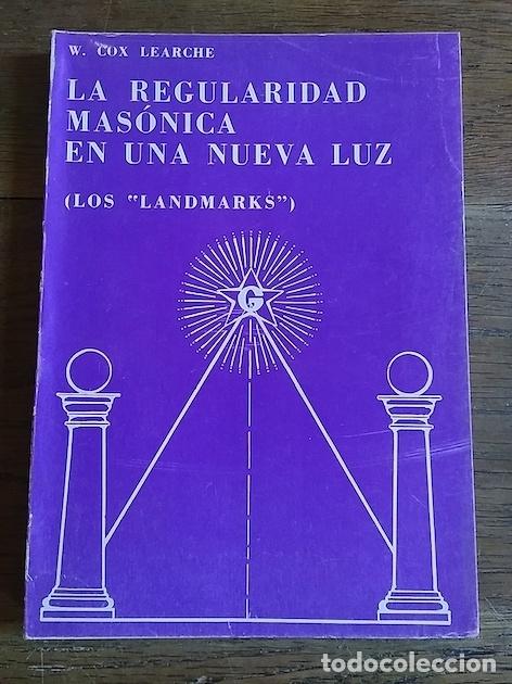 Libros: LA REGULARIDAD MAS&Oacute;NICA EN UNA NUEVA LUZ (Los &rdquo;Landmarks&rdquo;) - W. Cox Learche - Foto 1