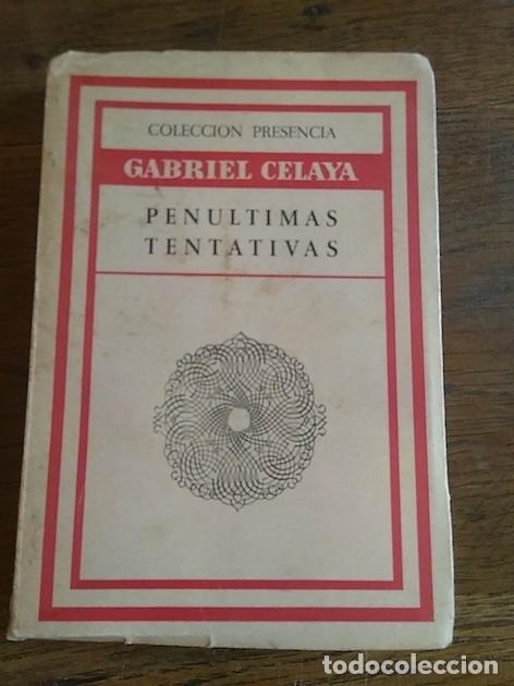 Libros: PEN&Uacute;LTIMAS TENTATIVAS - Gabriel Celaya - Foto 1