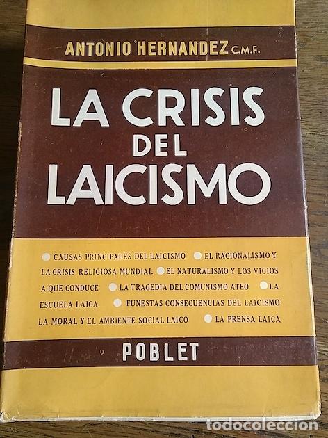 Libros: LA CRISIS DEL LAICISMO - Antonio Hern&aacute;ndez - Foto 1