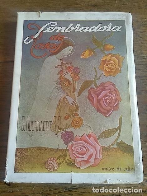 Libros: SEMBRADORA DE ROSAS - G. Hoornaert - Foto 1