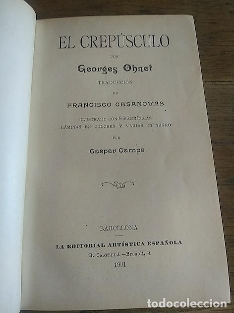 Libros: EL CREP&Uacute;SCULO - Georges Ohnet - Foto 2