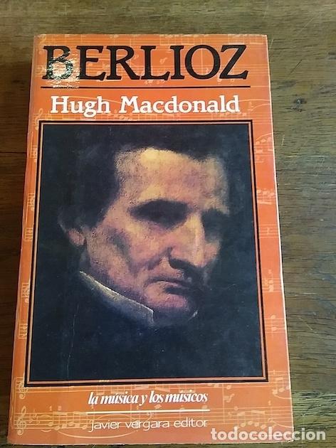 Libros: BERLIOZ - Hugh Macdonald - Foto 1