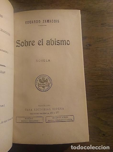 Libros: SOBRE EL ABISMO - Eduardo Zamacois - Foto 2