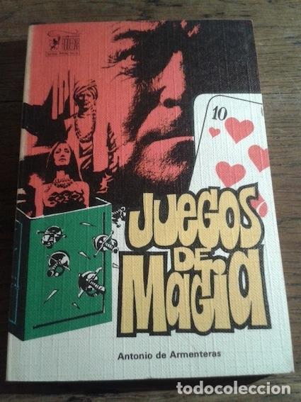 Libros: JUEGOS DE MAGIA - Armenteras, Antonio de - Foto 1