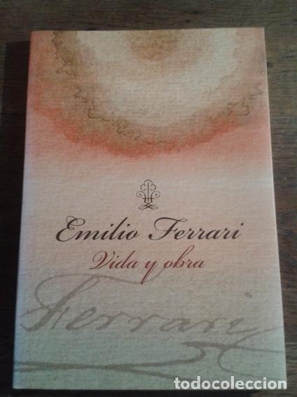 Libros: EMILIO FERRARI. VIDA Y OBRA - - Foto 1