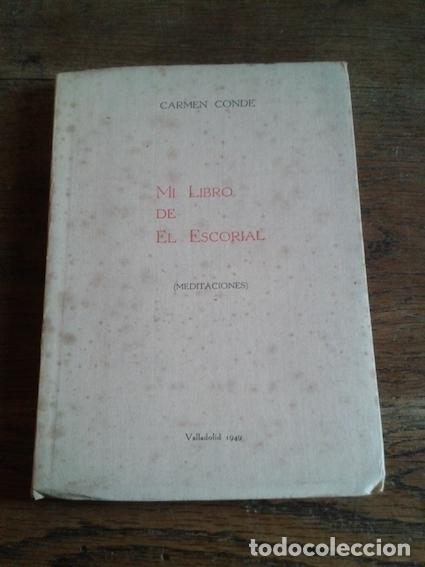 Libros: MI LIBRO DE EL ESCORIAL (Meditaciones) - Conde, Carmen - Foto 1
