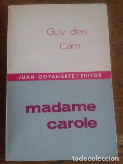Libros: MADAME CAROLE - Guy des Cars - Foto 1