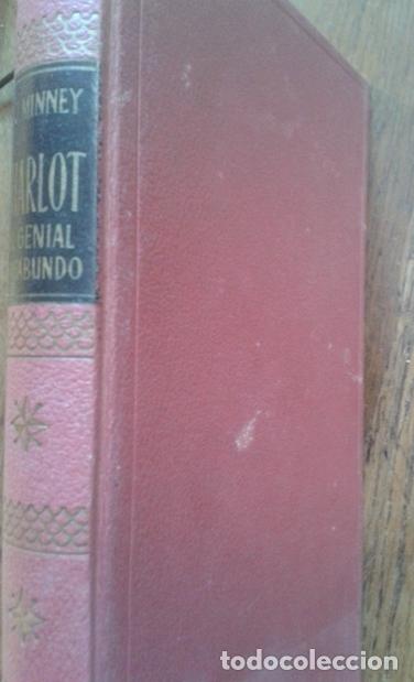 Libros: CHARLOT. EL GENIAL VAGABUNDO - Minney, R.J. - Foto 1