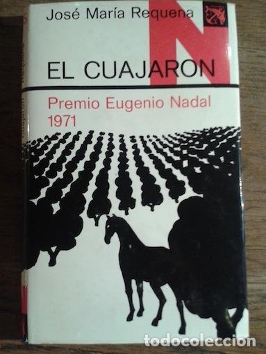 Libros: EL CUAJAR&Oacute;N - Requena, Jos&eacute; Mar&iacute;a - Foto 1