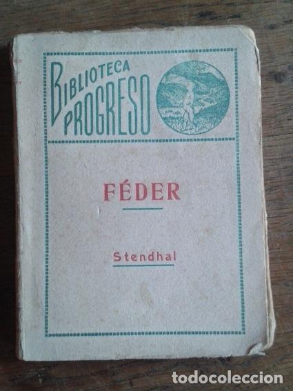 Libros: F&Eacute;DER. El Marido de Plata - STENDHAL - Foto 1