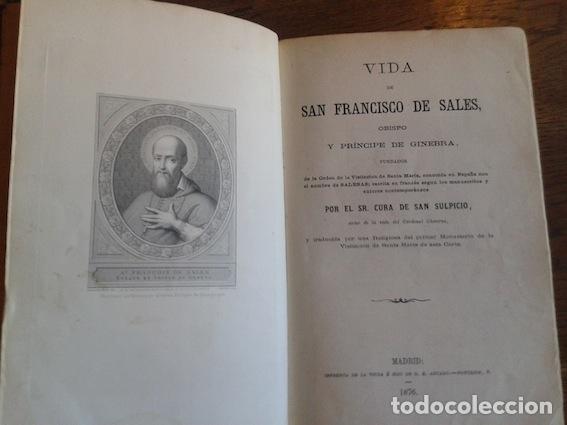 Libros: VIDA DE SAN FRANCISCO DE SALES, OBISPO Y PR&Iacute;NCIPE DE GINEBRA (2 tomos) - Cura de San Sulpicio