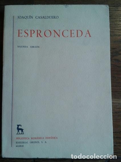 Libros: ESPRONCEDA - Casalduero, Joaqu&iacute;n - Foto 1