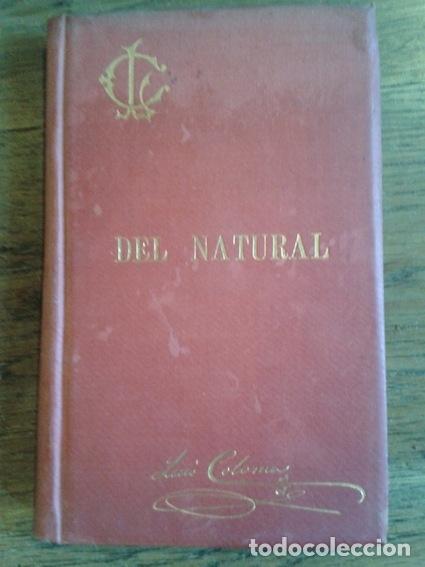 Libros: DEL NATURAL (COPIAS VARIAS) - Coloma, Luis - Foto 1