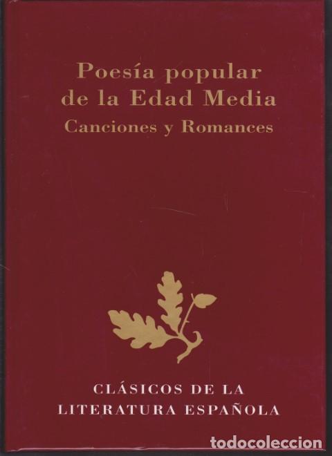 Libros: POESIA POPULAR DE LA EDAD MEDIA. CANCIONES Y ROMANCES - VARIOS AUTORES