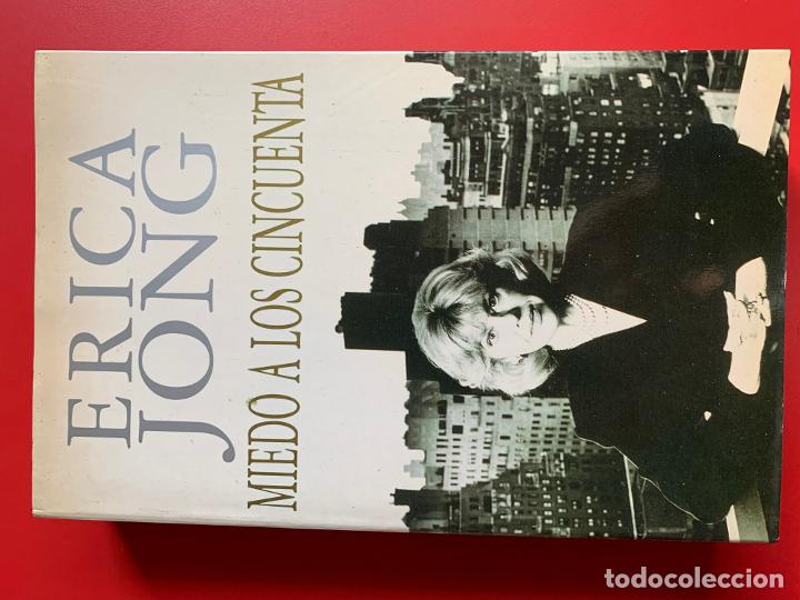 Libros: Miedo a los cincuenta - JONG ERICA - Foto 1