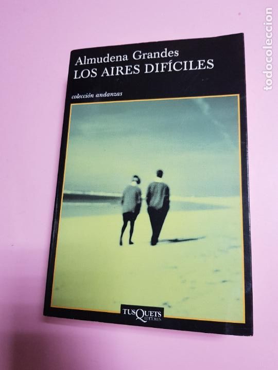 Libros: LIBRO-LOS AIRES DIF&Iacute;CILES-ALMUDENA GRANDES-BUEN ESTADO-COLECCIONISTAS