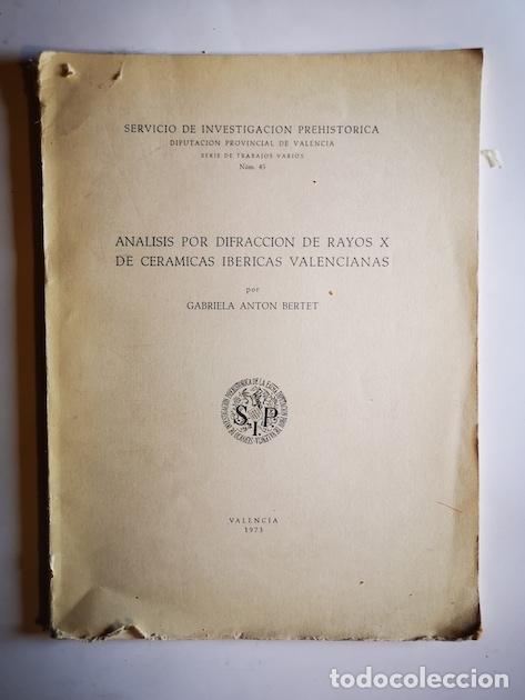 Libros: AN&Aacute;LISIS POR DIFRACCI&Oacute;N DE RAYOS X DE CER&Aacute;MICAS IB&Eacute;RICAS VALENCIANAS - GABRIELA ANTON BERTET