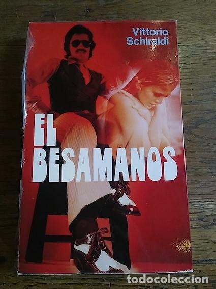 Libros: EL BESAMANOS - VITTORIO SCHIRALDI - Foto 1