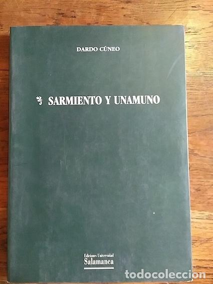 Libros: Sarmiento y Unamuno - Dardo C&uacute;neo - Foto 1