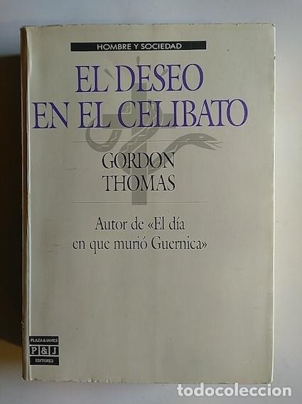 Libros: EL DESEO EN EL CELIBATO - GORDON THOMAS - Foto 1