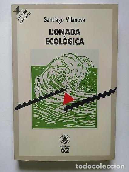 Libros: LONADA ECOL&Ograve;GICA - SANTIAGO VILANOVA - Foto 1