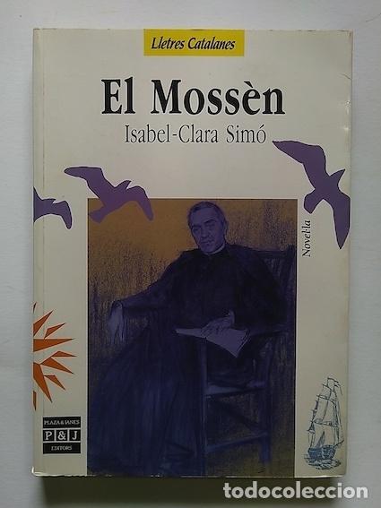 Libros: EL MOSS&Egrave;N - ISABEL-CLARA SIM&Oacute; - Foto 1