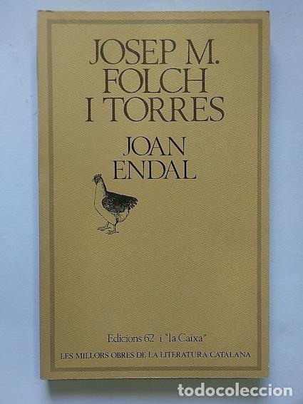Libros: JOAN ENDAL - JOSEP M. FOLCH I TORRES - Foto 1