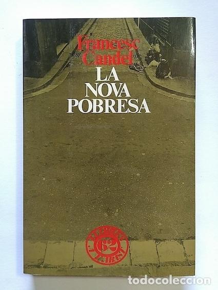 Libros: LA NOVA POBRESA - FRANCESC CANDEL - Foto 1