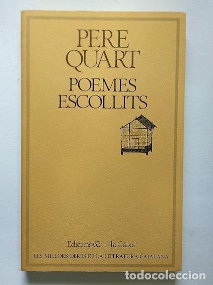 Libros: POEMES ESCOLLITS - PERE QUART - Foto 1