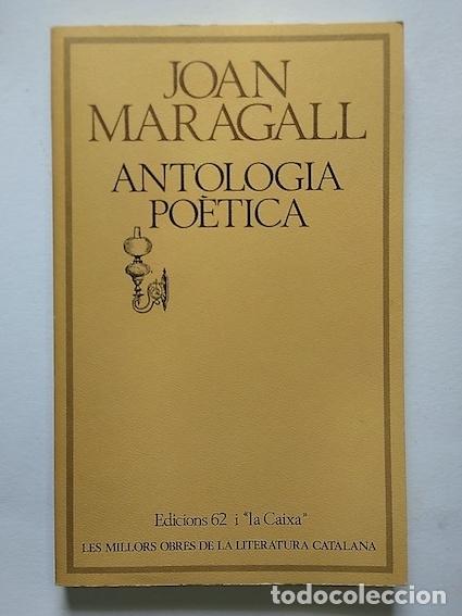 Libros: ANTOLOGIA PO&Egrave;TICA - JOAN MARAGALL - Foto 1