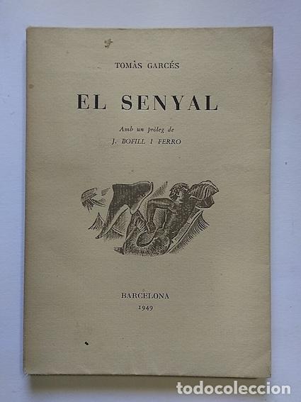 Libros: EL SENYAL - TOM&Agrave;S GARC&Eacute;S - Foto 1