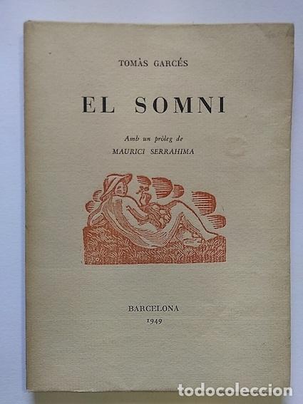 Libros: EL SOMNI - TOM&Agrave;S GARC&Eacute;S - Foto 1
