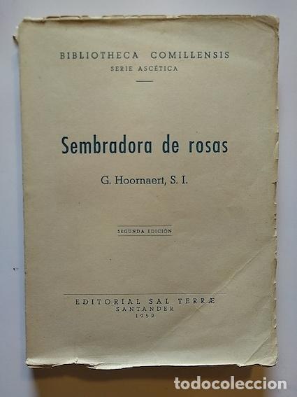 Libros: SEMBRADORA DE ROSAS - G. HOORNAERT - Foto 1
